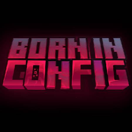 Скриншот мода Born In Configuration #3463