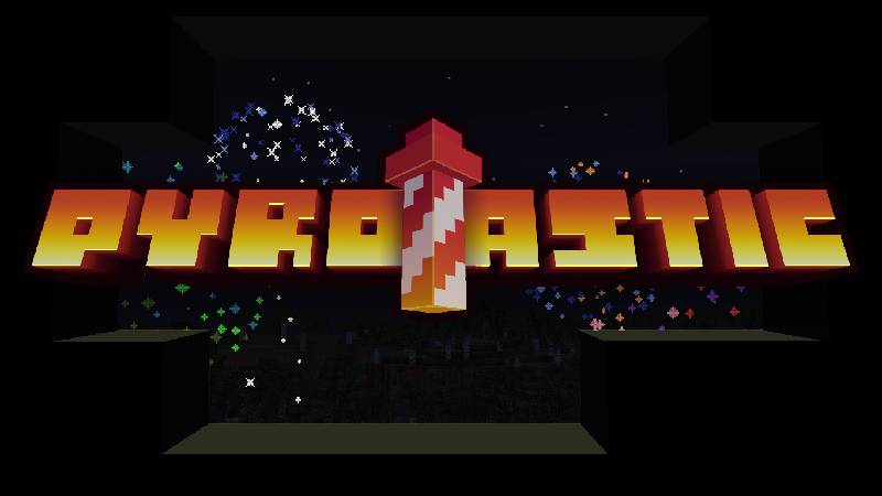 Скриншот мода Pyrotastic 🎆 #3388
