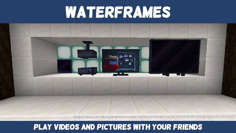 Скриншот мода WATERFrAMES: Multimedia Displays #2577